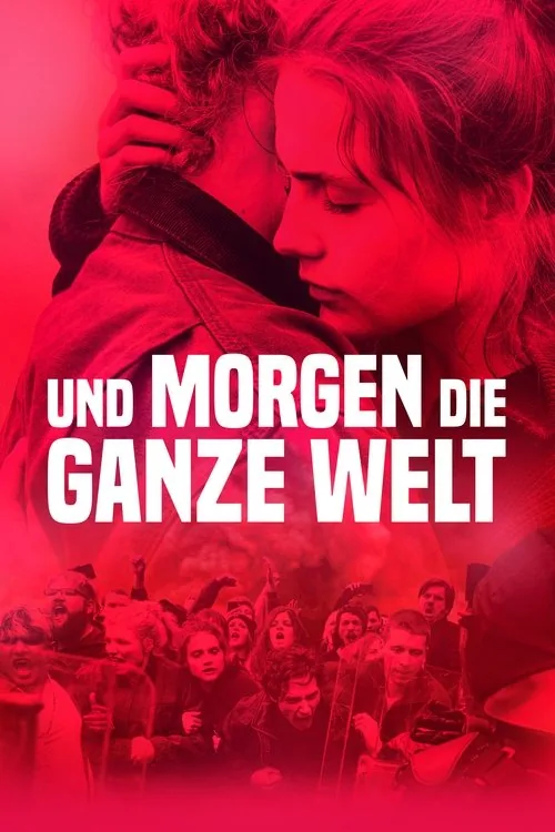 Ve Yarın Tüm Dünya film afişi